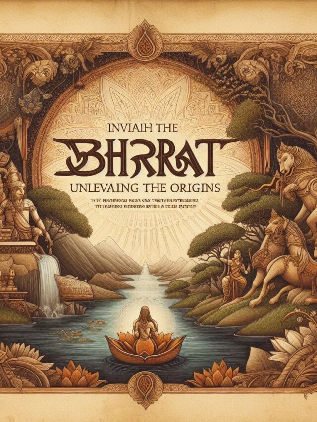 Unveiling the Origins of Bharat